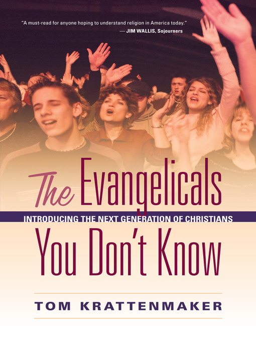 Title details for The Evangelicals You Don't Know by Tom Krattenmaker - Available
